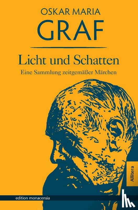 Graf, Oskar Maria - Licht und Schatten