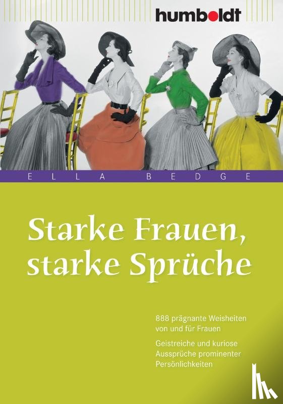  - Starke Frauen, starke Sprüche