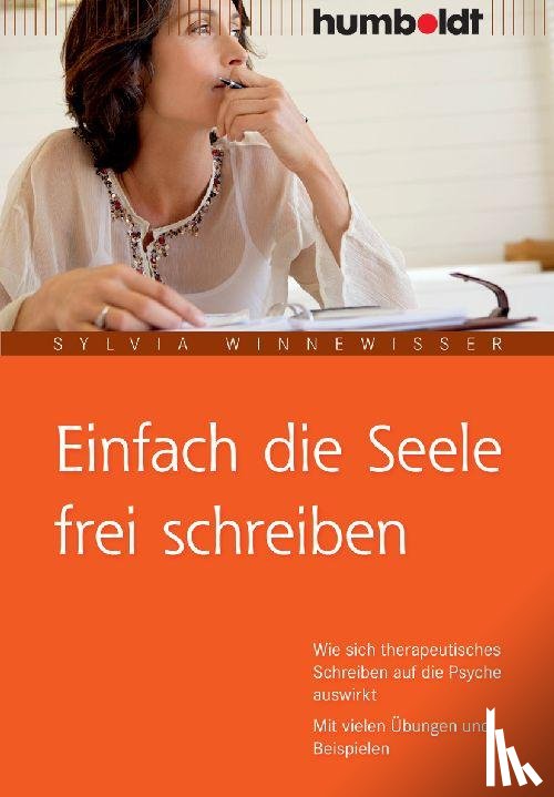 Winnewisser, Sylvia - Einfach die Seele frei schreiben
