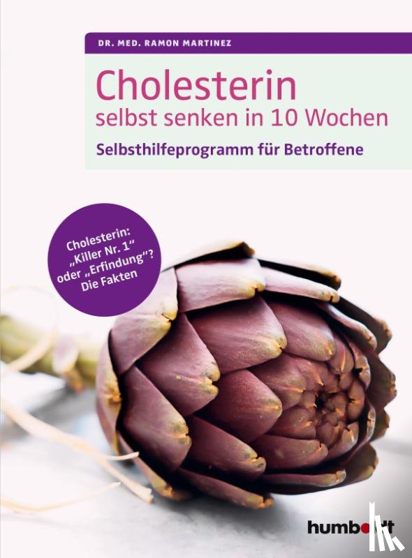 Martinez, Ramon - Cholesterin selbst senken in 10 Wochen