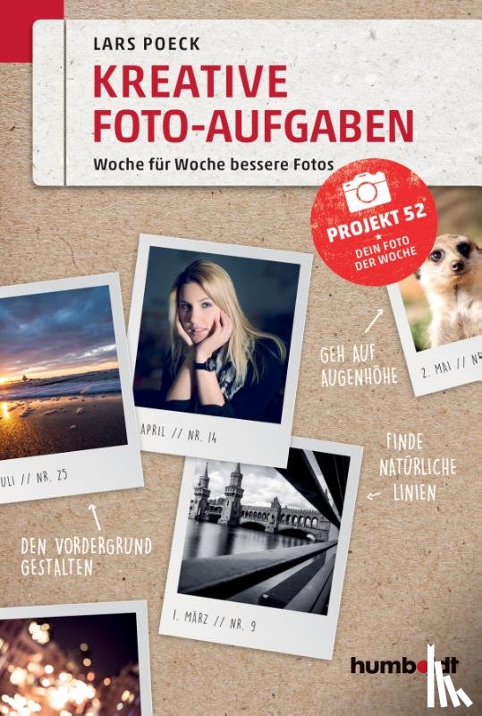 Poeck, Lars - Kreative Foto-Aufgaben