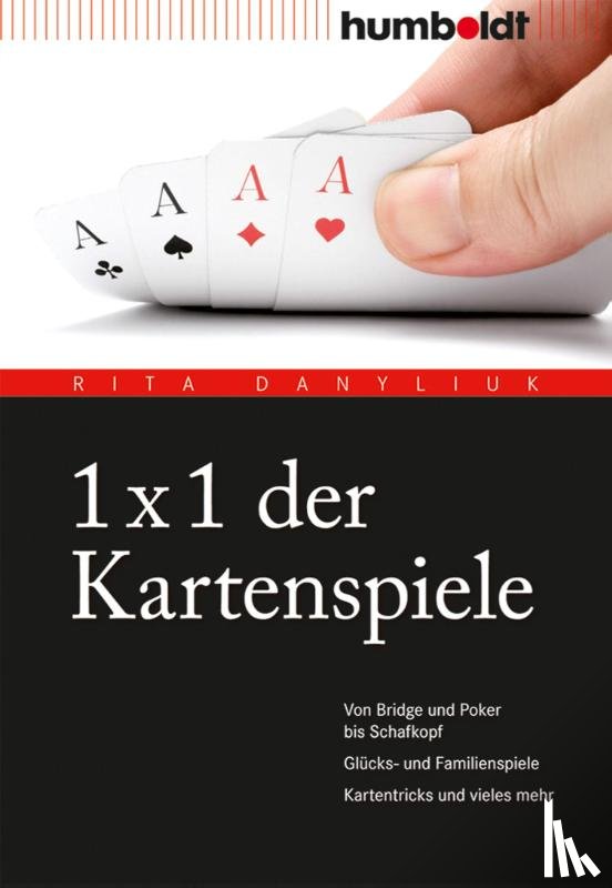 Danyliuk, Rita - 1 x 1 der Kartenspiele