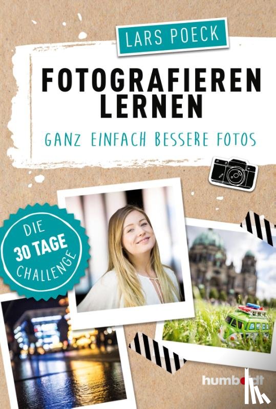 Poeck, Lars - Fotografieren lernen