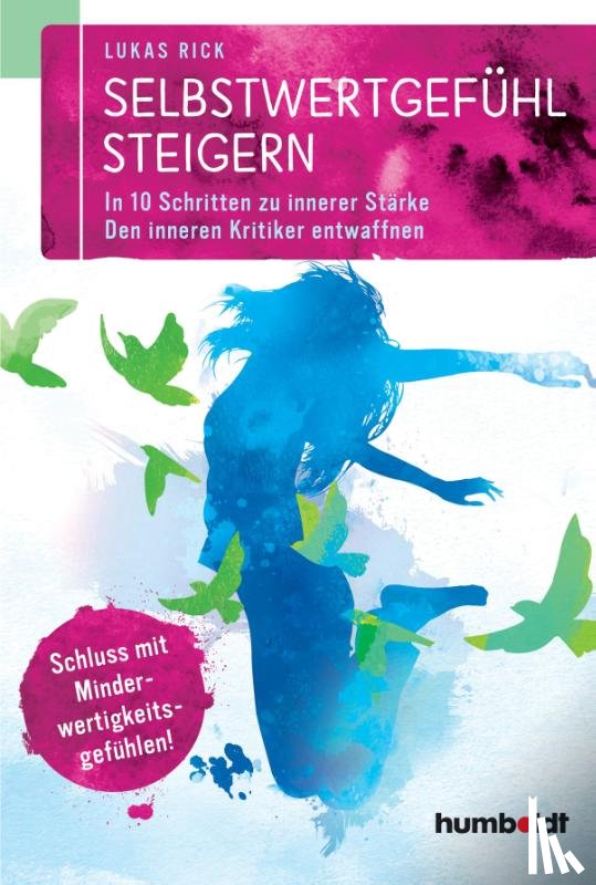 Rick, Lukas - Selbstwertgefühl steigern