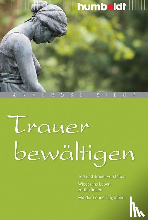 Sieck, Annerose - Trauer bewältigen