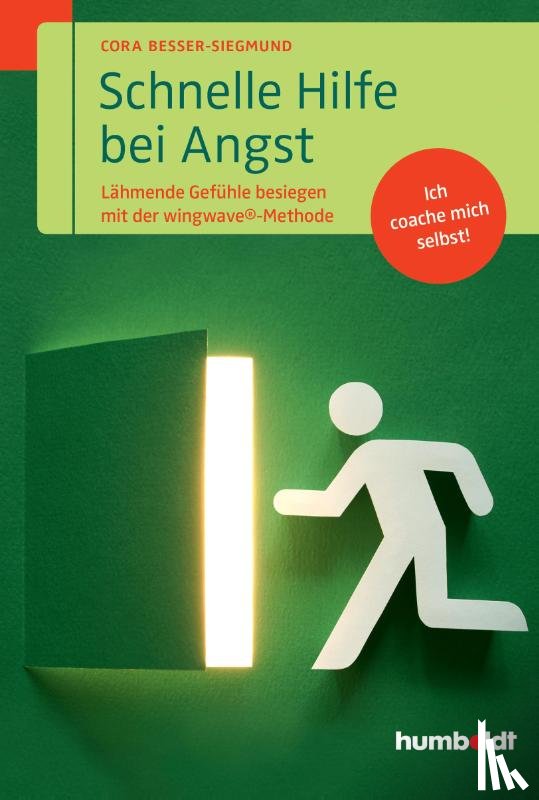 Besser-Siegmund, Cora - Schnelle Hilfe bei Angst