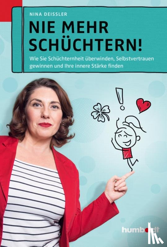 Deißler, Nina - Nie mehr schüchtern!