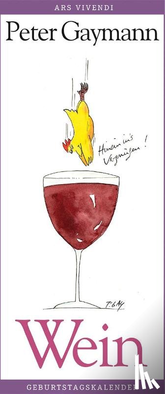 Gaymann, Peter - Geburtstagskalender Wein