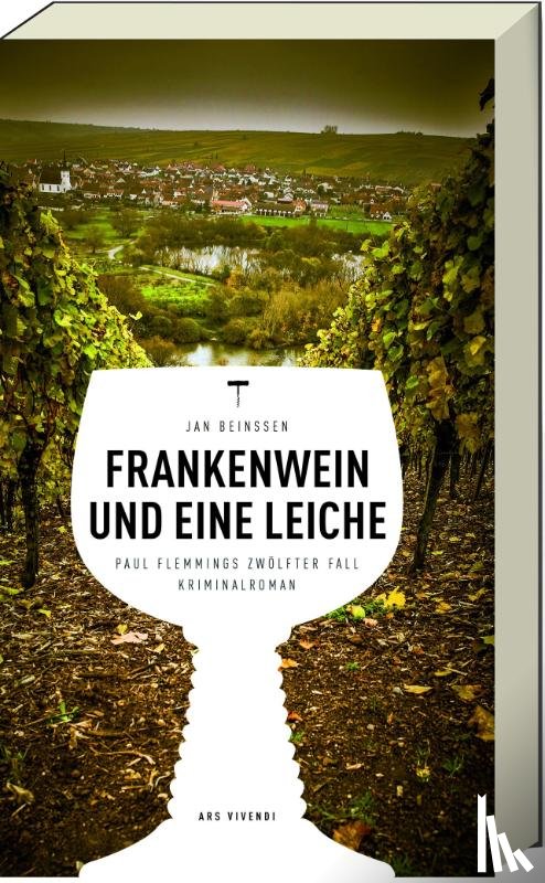 Beinßen, Jan - Frankenwein und eine Leiche