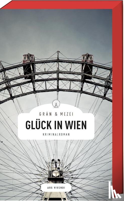 Grän, Christine, Mezei, Hannelore - Glück in Wien
