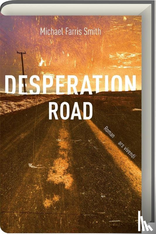 Smith, Michael Farris - Desperation Road