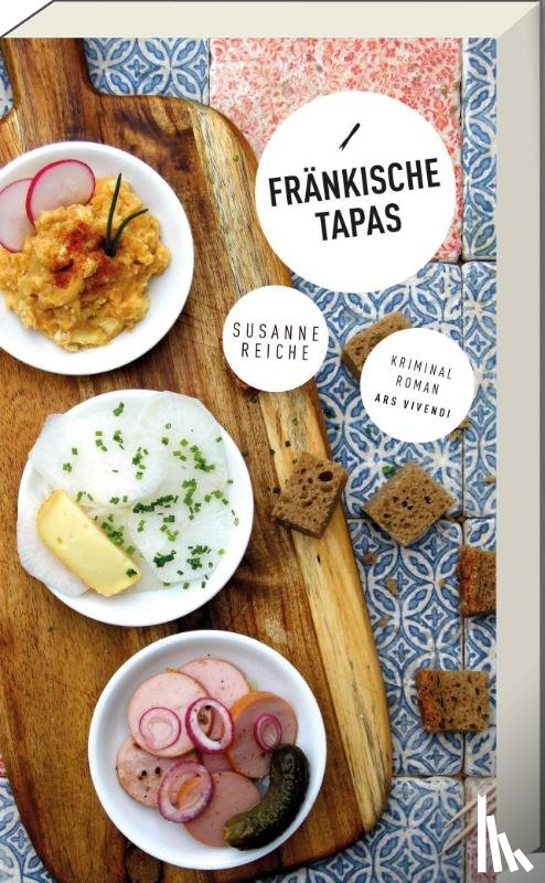 Reiche, Susanne - Fränkische Tapas