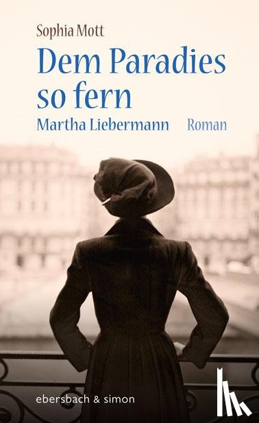 Mott, Sophia - Dem Paradies so fern