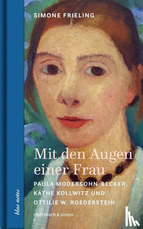 Frieling, Simone - Mit den Augen einer Frau