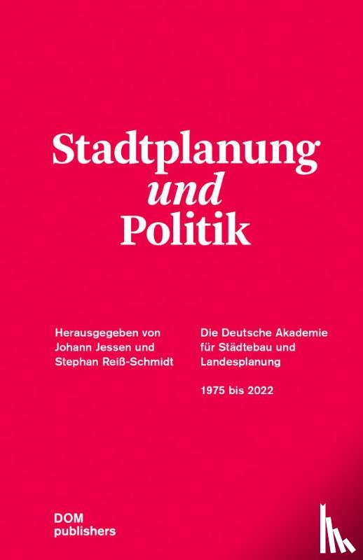  - Stadtplanung und Politik