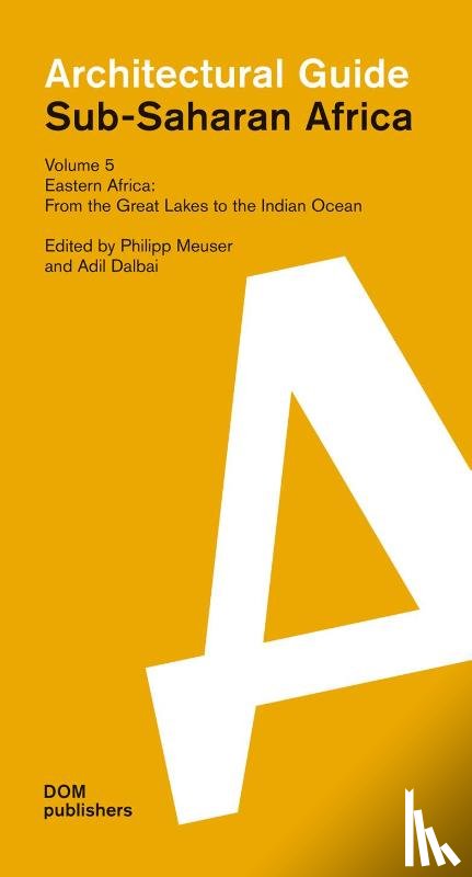  - Eastern Africa: From the Great Lakes to the Indian Ocean