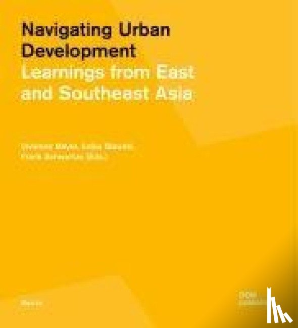 Mayer, Vivienne, Slawski, Anika, Schwartze, Frank - Navigating Urban Development