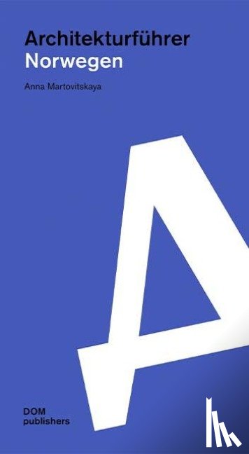 Martovitskaya, Anna - Norwegen. Architekturführer