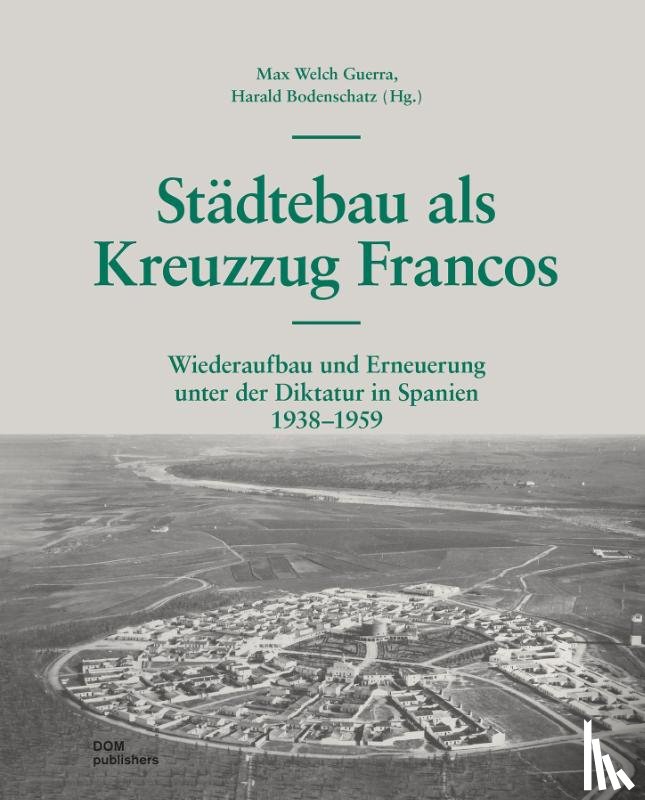Sassi, Piero - Städtebau als Kreuzzug Francos