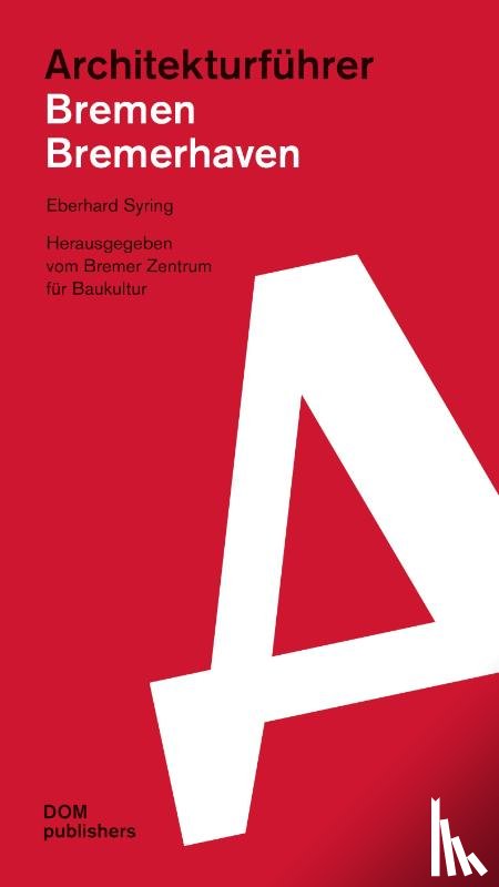 Syring, Eberhard - Architekturführer Bremen/Bremerhaven