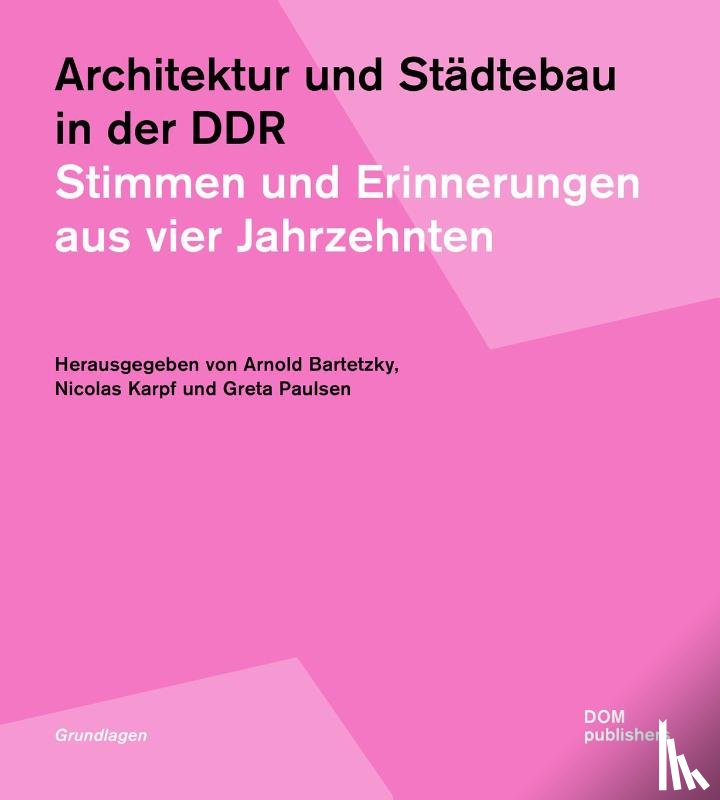  - Architektur und Städtebau in der DDR