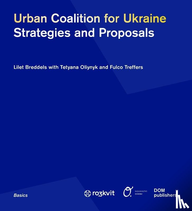 Breddels, Lilet, Oliynyk, Tetyana, Treffers, Fulco - Urban Coalition for Ukraine