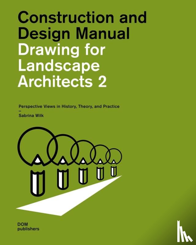 Wilk, Sabrina - Drawing for Landscape Architects 2