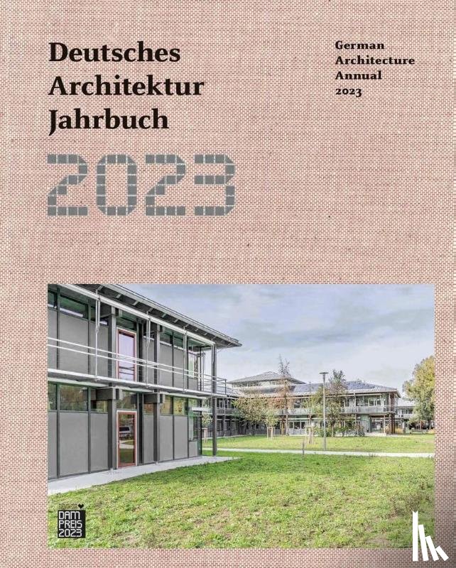  - Deutsches Architektur Jahrbuch 2023 / German Architecture Annual 2023