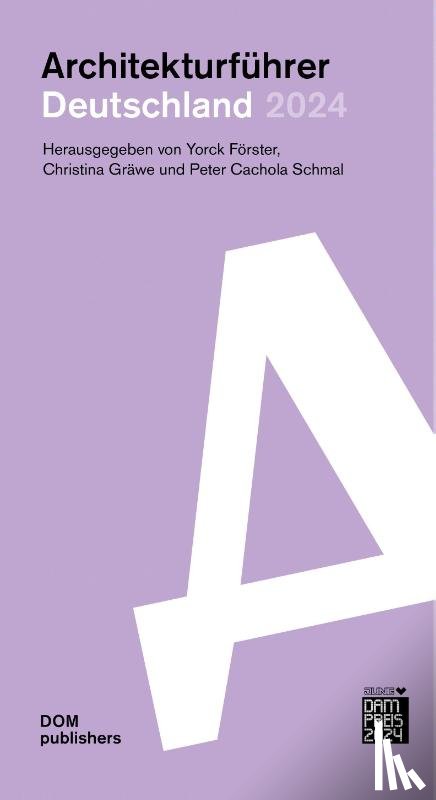 Schmal, Peter - Deutschland 2024. Architekturführer