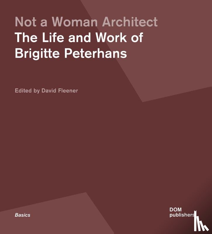 Fleener, David L. - Not a Woman Architect