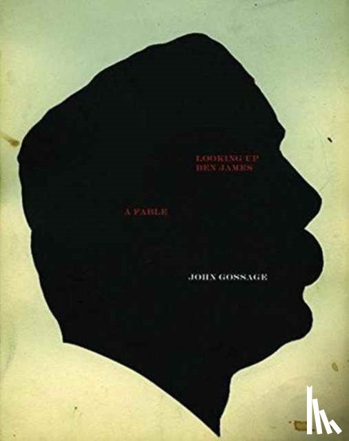 Gossage, John - John Gossage: Looking Up Ben James