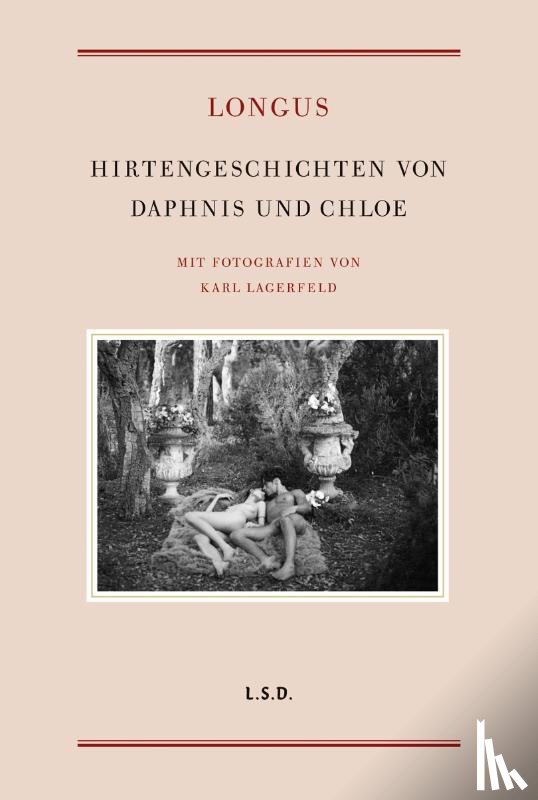 Longos - Hirtengeschichten von Daphnis und Chloe