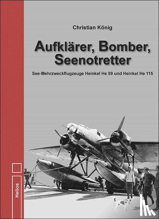 König, Christian - Aufklärer, Bomber, Seenotretter