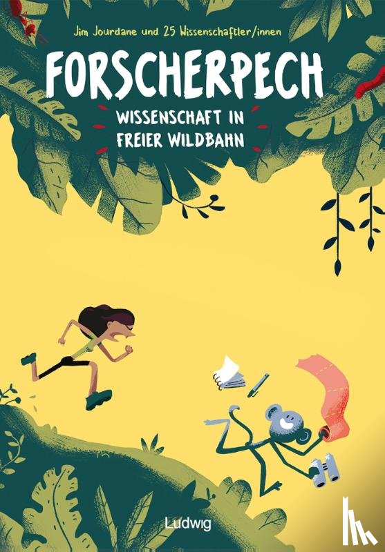 Jourdane, Jim - Forscherpech: Wissenschaft in freier Wildbahn