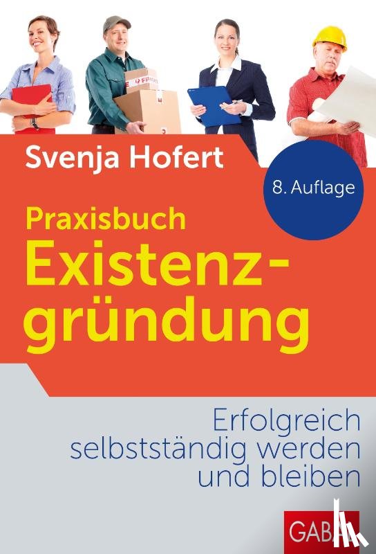 Hofert, Svenja - Praxisbuch Existenzgründung
