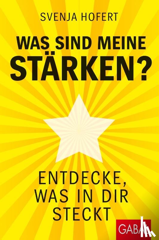 Hofert, Svenja - Was sind meine Stärken?