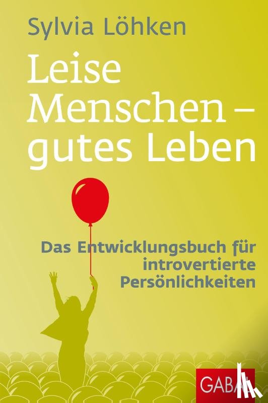 Löhken, Sylvia - Leise Menschen - gutes Leben
