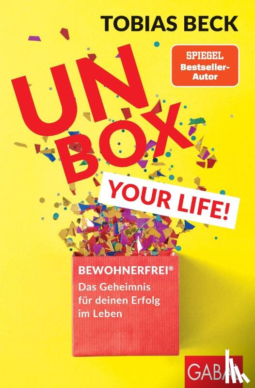 Beck, Tobias - Unbox your Life!