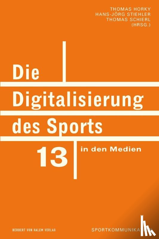  - Die Digitalisierung des Sports in den Medien