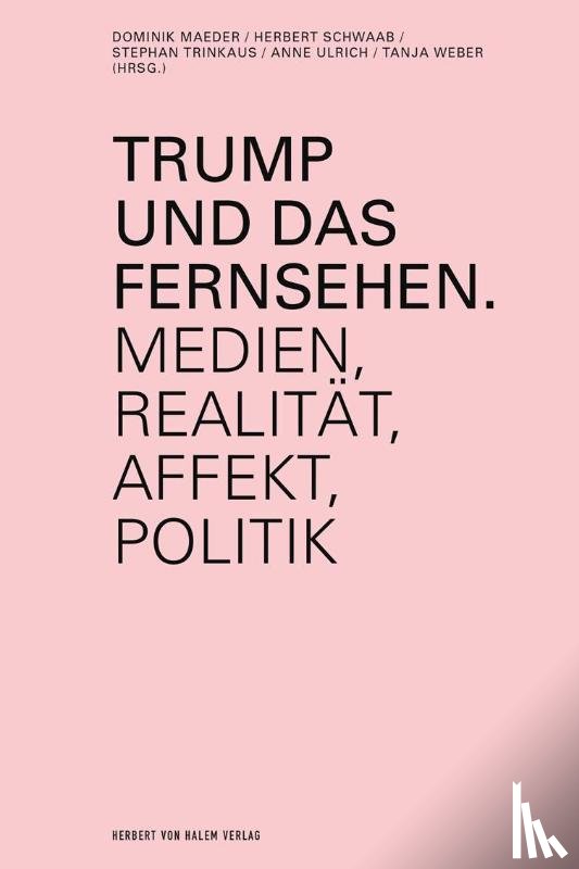  - Trump und das Fernsehen