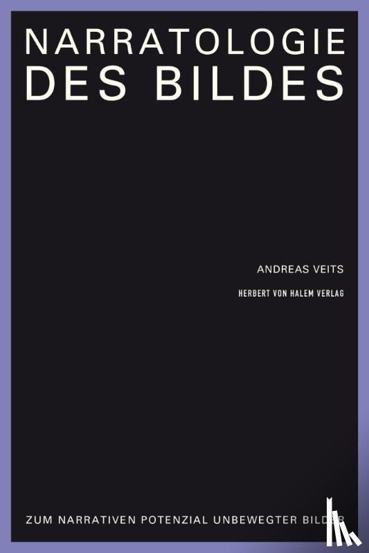 Veits, Andreas - Narratologie des Bildes