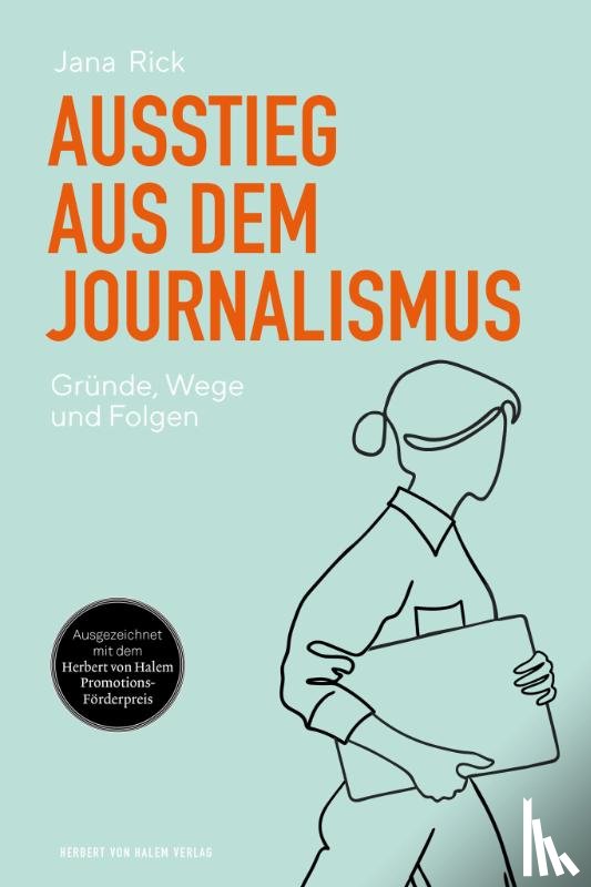 Rick, Jana - Ausstieg aus dem Journalismus