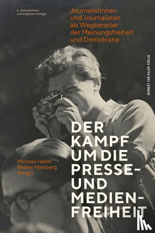  - Der Kampf um die Presse- und Medienfreiheit
