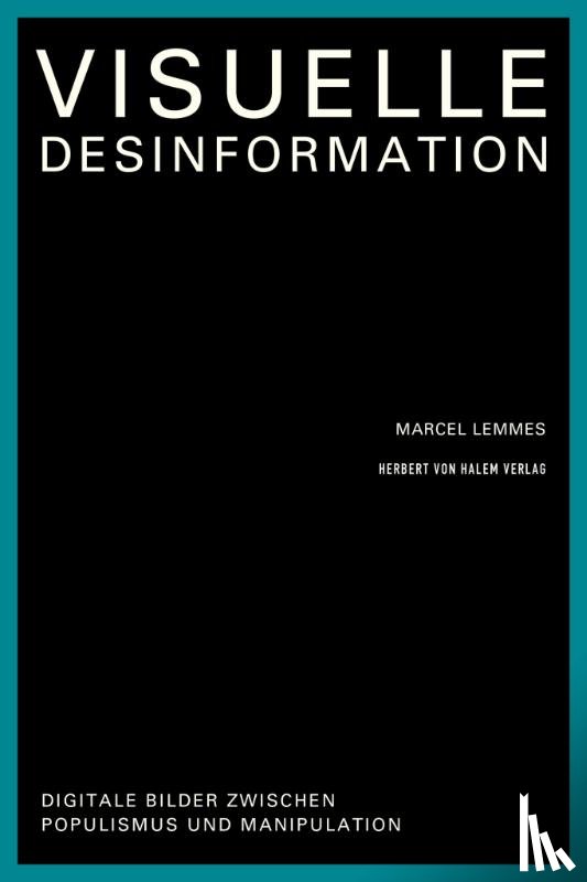 Lemmes, Marcel - Visuelle Desinformation