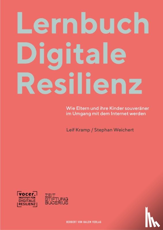Weichert, Stephan, Kramp, Leif - Lernbuch Digitale Resilienz