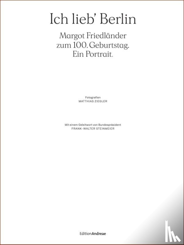  - Ich lieb' Berlin. Margot Friedländer zum 100. Geburtstag. Ein Portrait.
