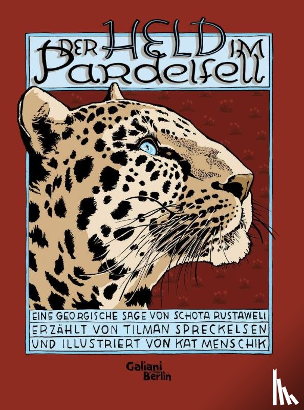 Spreckelsen, Tilman - Der Held im Pardelfell