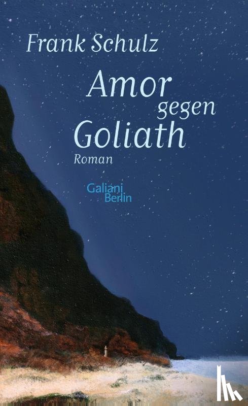 Schulz, Frank - Amor gegen Goliath