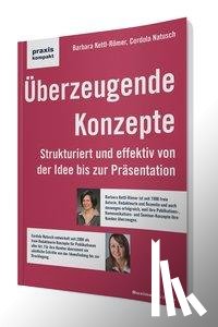 Kettl-Römer, Barbara, Natusch, Cordula - Überzeugende Konzepte
