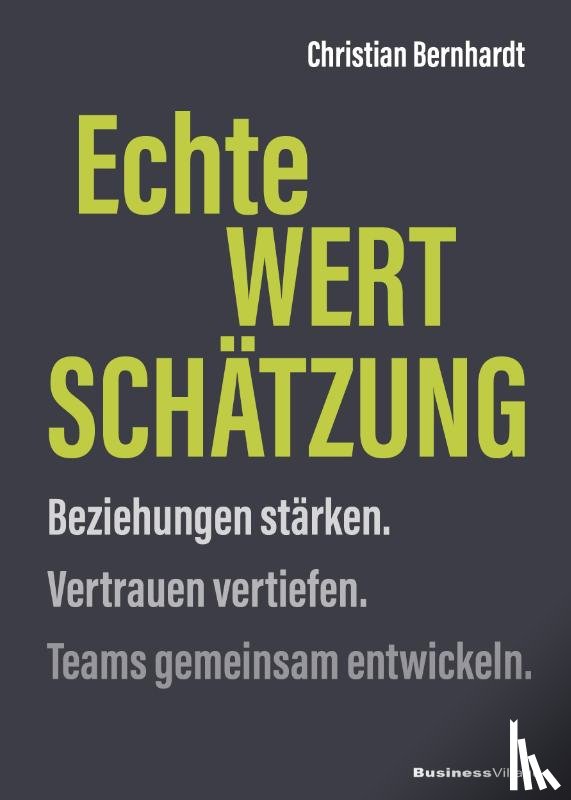 Bernhardt, Christian - Echte Wertschätzung